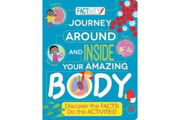 Factivity-Journey Around And Inside Your Amazing Body