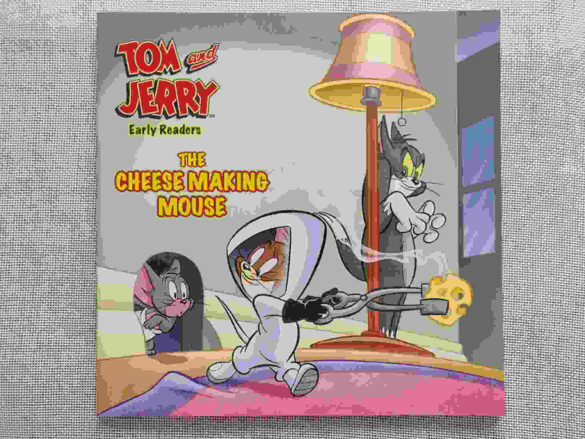 Tom and Jerry Early Readers The Cheese Making Mouse