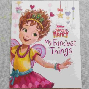 Disney Junior Fancy Nancy My Fanciest Things