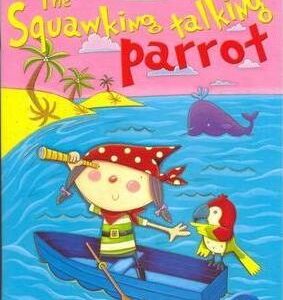 Read On Read On-The Squawking Talking Parrot