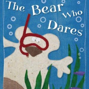 The Bear Who Dares