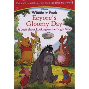Winnie The Pooh Eeyore’s Gloomy Day